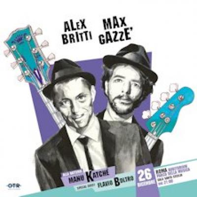 Alex Britti Max Gazze Alex Britti Max Gazze