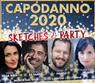 Capodanno 2020 Roma, Sketches & Party