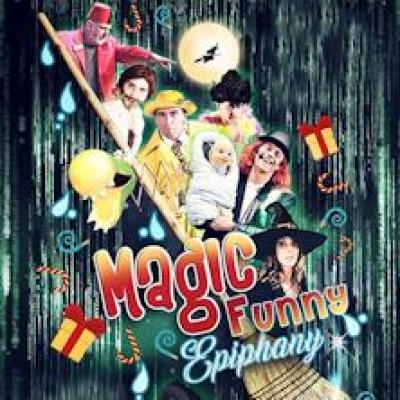 Magic Funny Epiphany Magic Funny Epiphany