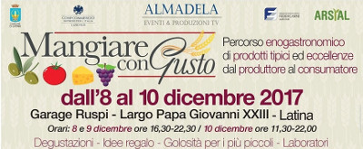 Mangiare con Gusto, III edizione. A Latina dal 08 al 10 dicembre 2017. © Mangiare con Gusto. Mangiare con Gusto, III edizione. A Latina dal 08 al 10 dicembre 2017. © Mangiare con Gusto.