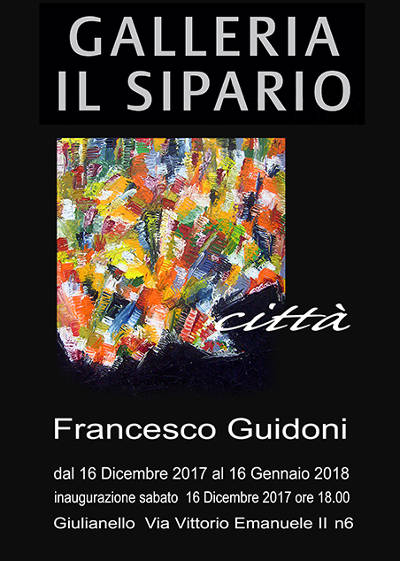 mostra Città, Francesco Guidoni mostra Città, Francesco Guidoni