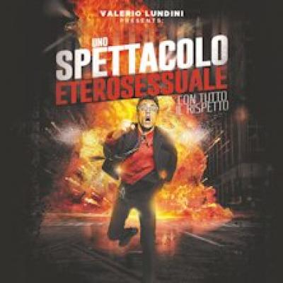 Uno spettacolo eterosessuale - locandina Uno spettacolo eterosessuale - locandina