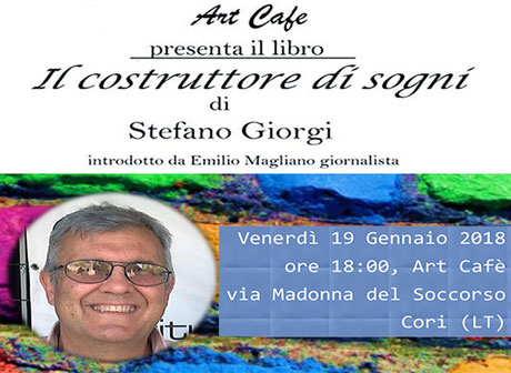 Stefano Giorgi, presentazione "Il Costruttore di Sogni" Stefano Giorgi, presentazione "Il Costruttore di Sogni"