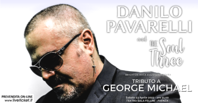 Danilo Pavarelli - Tributo George Michael 
