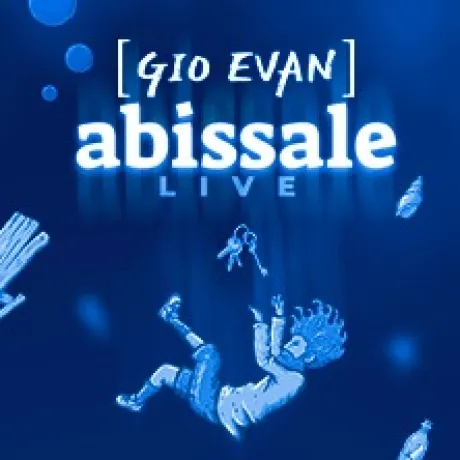 Gio Evan: Abissale - On Demand