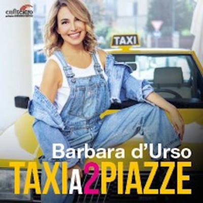 Barbaro D'Urso in Taxi a 2 Piazze