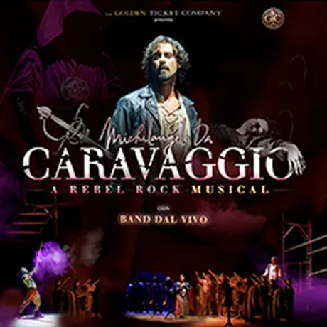 Michelangelo da Caravaggio - A Rebel Rock Musical