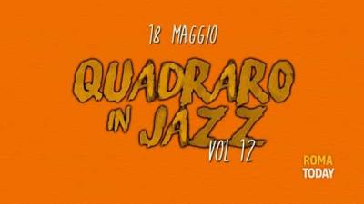 Quadraro in Jazz