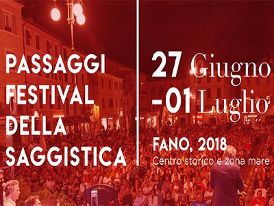 Passaggi, Festival della Saggistica, Fano 2018