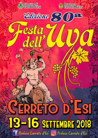 Festa dell'Uva di Cerreto d'Esi (AN), 80^ edizione. Dal 13 al 16 settembre 2018. © Proloco Cerreto d'Esi.