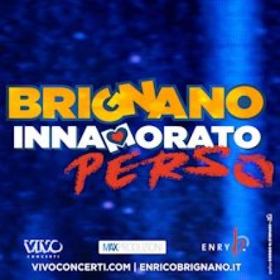 Innamorato perso, Enrico Brignano - locandina