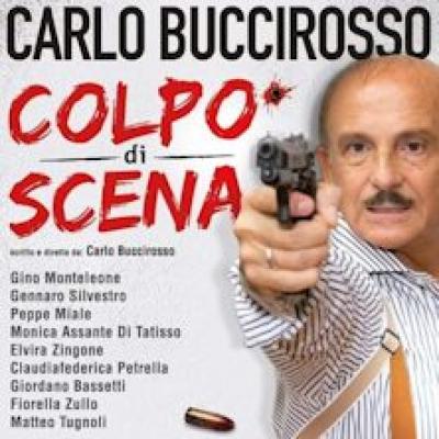 Colpo di scena con Calro Buccirosso, locandina