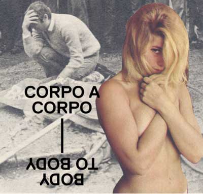 corpo a corpo - body to body