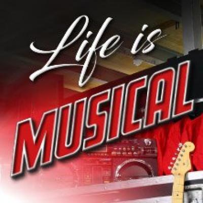 Life Is Musical