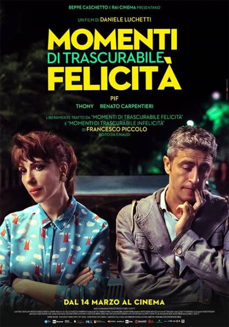 locandina Momenti di trascurabile Felicità- San Benedetto del Tronto locandina Momenti di trascurabile Felicità- San Benedetto del Tronto