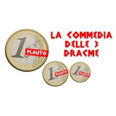 La commedia delle tre dracme La commedia delle tre dracme
