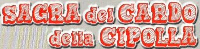 44^ edizione della Sagra del Cardo, della Bagna Caoda e della Cipolla Piattellina di Andezeno (TO). 44^ edizione della Sagra del Cardo, della Bagna Caoda e della Cipolla Piattellina di Andezeno (TO).